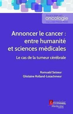 Télécharger le livre :  Annoncer le cancer : entre humanité et sciences médicales