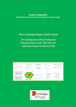 Télécharger le livre :  OEil et électrophysiologie visuelle clinique