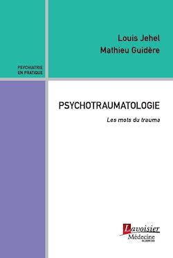 Télécharger le livre :  Psychotraumatologie