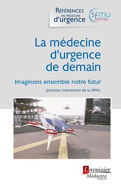 Télécharger le livre :  La médecine d'urgence de demain