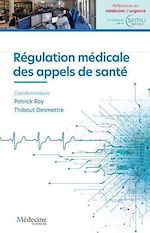 Télécharger le livre :  Régulation médicale des appels de santé