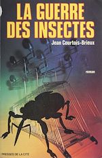 Télécharger le livre :  La Guerre des insectes