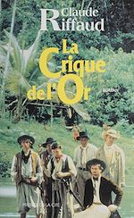 Télécharger le livre :  La Crique de l'or