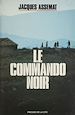 Télécharger le livre :  Le Commando noir