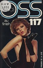 Télécharger le livre :  O.S.S. 117 : Au finish