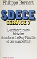Télécharger le livre :  SDECE Service 7