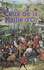 Télécharger le livre :  Ceux de la maille d'or
