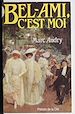 Télécharger le livre :  Bel-Ami, c'est moi