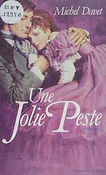 Télécharger le livre :  La Jolie Peste