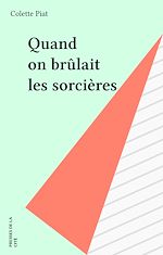 Télécharger le livre :  Quand on brûlait les sorcières