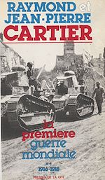 Télécharger le livre :  La Première Guerre mondiale (2)