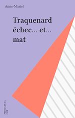 Télécharger le livre :  Traquenard échec... et... mat