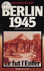 Télécharger le livre :  Berlin 1945