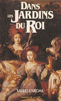 Téléchargez le livre :  Dans les jardins du roi
