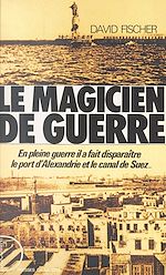 Télécharger le livre :  Le magicien de guerre