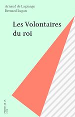 Télécharger le livre :  Les Volontaires du roi