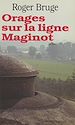 Télécharger le livre :  Orages sur la ligne Maginot