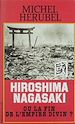 Télécharger le livre :  Hiroshima-Nagasaki ou la Fin de l'Empire divin ?