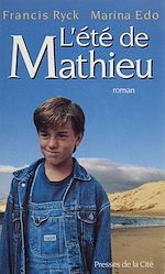 Télécharger le livre :  L'Été de Mathieu