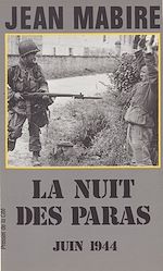 Télécharger le livre :  La Nuit des paras