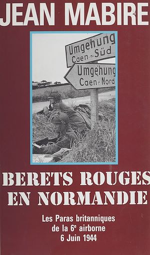 Téléchargez le livre :  Bérets rouges en Normandie