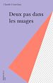 Télécharger le livre :  Deux pas dans les nuages