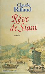 Télécharger le livre :  Rêve de Siam