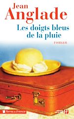 Télécharger le livre :  Les doigts bleus de la pluie
