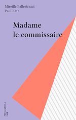 Télécharger le livre :  Madame le commissaire
