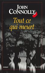 Télécharger le livre :  Tout ce qui meurt