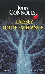Télécharger le livre :  Laissez toute espérance