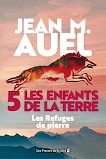Télécharger le livre :  Les refuges de pierre - tome 5 Les enfants de la Terre