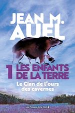Télécharger le livre :  Le clan de l'ours des cavernes - tome 1 Les enfants de la terre