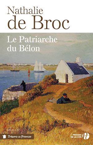 Téléchargez le livre :  Le Patriarche du Bélon