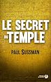 Télécharger le livre :  Le Secret du Temple