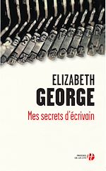 Télécharger le livre :  Mes secrets d'écrivain