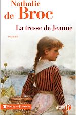 Télécharger le livre :  La Tresse de Jeanne