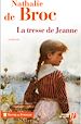 Télécharger le livre :  La Tresse de Jeanne