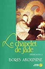 Télécharger le livre :  Dédicaces 2 Le chapelet de Jade