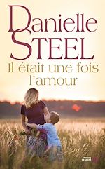 Télécharger le livre :  Il était une fois l'amour