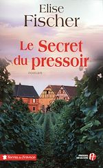 Télécharger le livre :  Le Secret du pressoir