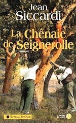 Télécharger le livre :  LA CHENAIE DE SEIGNEROLLE