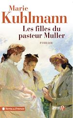 Télécharger le livre :  LES FILLES DU PASTEUR MULLER (
