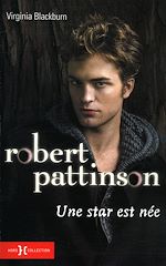 Télécharger le livre :  Robert Pattinson, le rebel