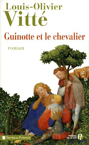 Téléchargez le livre :  Guinotte et le chevalier