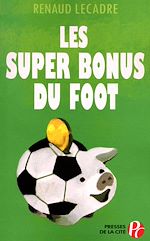 Télécharger le livre :  Les Super Bonus du foot