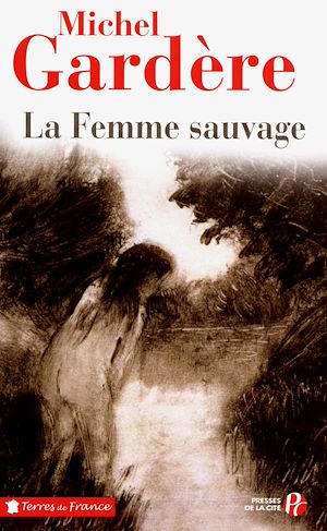 Téléchargez le livre :  La Femme sauvage