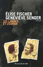 Télécharger le livre :  Les Larmes et l'espoir