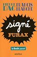Télécharger le livre :  Signé Furax