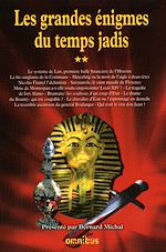 Télécharger le livre :  Les grandes énigmes du temps jadis - tome 2
